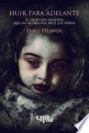 Libro Huir para adelante