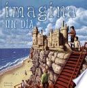 Libro Imagina Un Dí́́́a