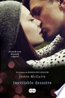 Libro Inevitable desastre (Beautiful 2)
