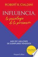 Libro Influencia. La psicología de la persuasión