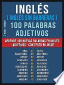 Libro Inglés ( Inglés sin Barreras ) 100 Palabras - Adjetivos