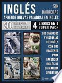 Libro Inglés Sin Barreras - Aprende Nuevas Palabras en Inglés (4 Libros en 1 Super Pack)