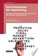 Libro Instrumentos de marketing : decisiones sobre producto, precio, distribución, comunicación y marketing directo
