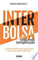 Libro Interbolsa segunda temporada