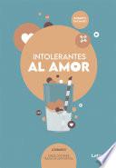 Libro Intolerantes al amor