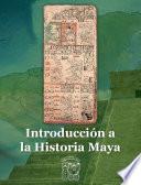 Libro Introducción a la Historia Maya