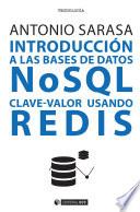 Libro Introducción a las bases de datos NSQL clave-valor usando Redis