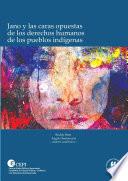 Libro Jano y las caras opuestas de los derechos humanos de los pueblos indígenas