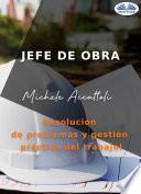 Libro Jefe De Obra