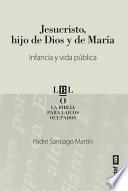 Libro Jesucristo, Hijo de Dios Y de Maria