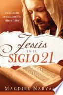 Libro Jesús en el siglo 21 / Jesus in the 21st Century