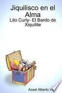 Libro Jiquilisco en el Alma- Lito Curly