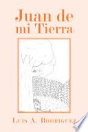 Libro Juan De Mi Tierra