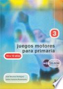 Libro JUEGOS MOTORES PARA PRIMARIA -10 a 12 años- (Libro+CD)