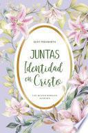 Libro Juntas, Identidad en Cristo: