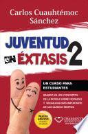 Libro Juventud en éxtasis dos