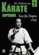 Libro Káratesuperior 7 : katas Jitte, Hangetsu y Empi