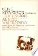 Libro La atención al niño maltratado