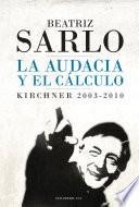 Libro La audacia y el cálculo