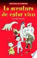 Libro La aventura de estar vivo