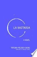 Libro La Bastarda