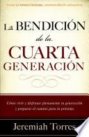 Libro La bendición de la cuarta generación