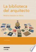 Libro La biblioteca del arquitecto