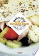 Libro La buena cocina para la tercera edad