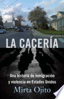 Libro La Cacería