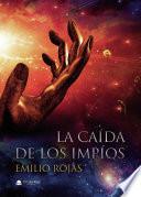 Libro La caída de los impíos