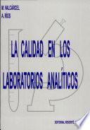 Libro La calidad en los laboratorios analíticos