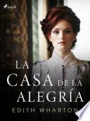 Libro La casa de la alegría