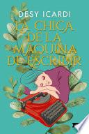 Libro La chica de la máquina de escribir (AdN)