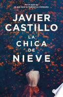 Libro La chica de nieve / Snow Girl