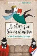 Libro La chica que leía en el metro (edición ilustrada)