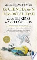 Libro La Ciencia de la Inmortalidad