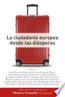 Libro La ciudadanía europea desde las diásporas