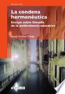 Libro La condena hermenéutica