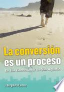 Libro La conversión es un proceso
