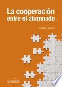 Libro La cooperación entre el alumnado