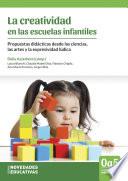 Libro La creatividad en las escuelas infantiles