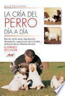 Libro La cría del perro día a día