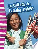 Libro La cultura de Estados Unidos (American Culture) (Spanish Version)