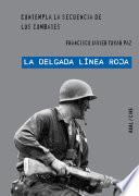 Libro 'La delgada línea roja' de Terence Malick