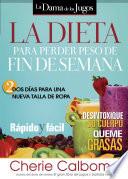 Libro La Dieta para perder peso de fin de semana