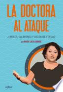 Libro La doctora al ataque