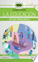 Libro La educación en 100 preguntas