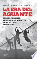 Libro La era del aguante