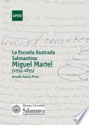 Libro LA ESCUELA ILUSTRADA SALMANTINA: MIGUEL MARTEL (1754-1835)