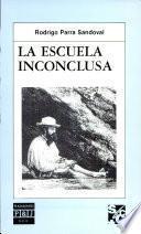 Libro La escuela inconclusa